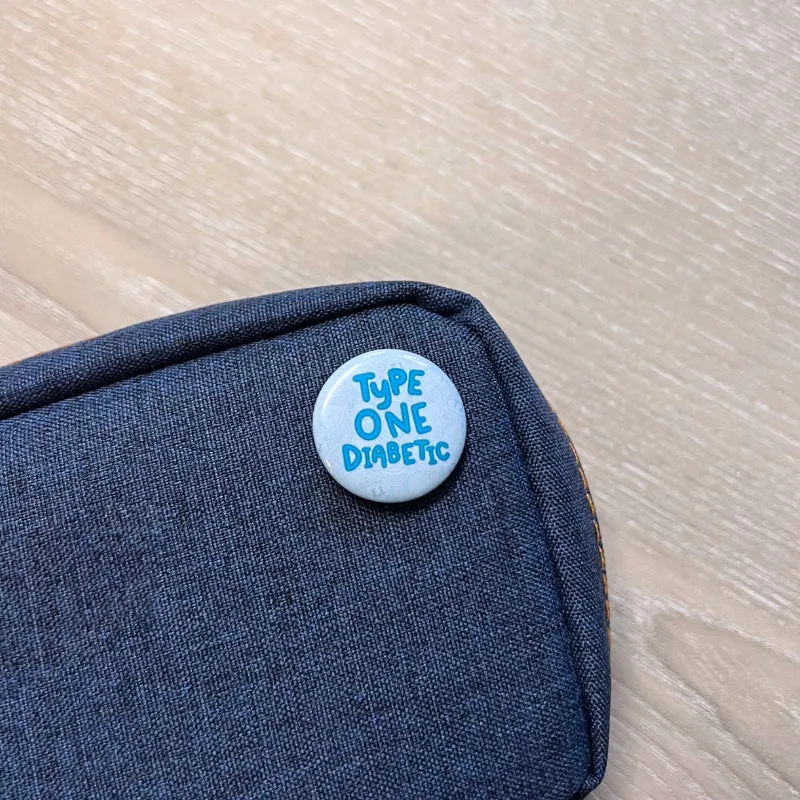 'Type One Diabetic' Printed Badge