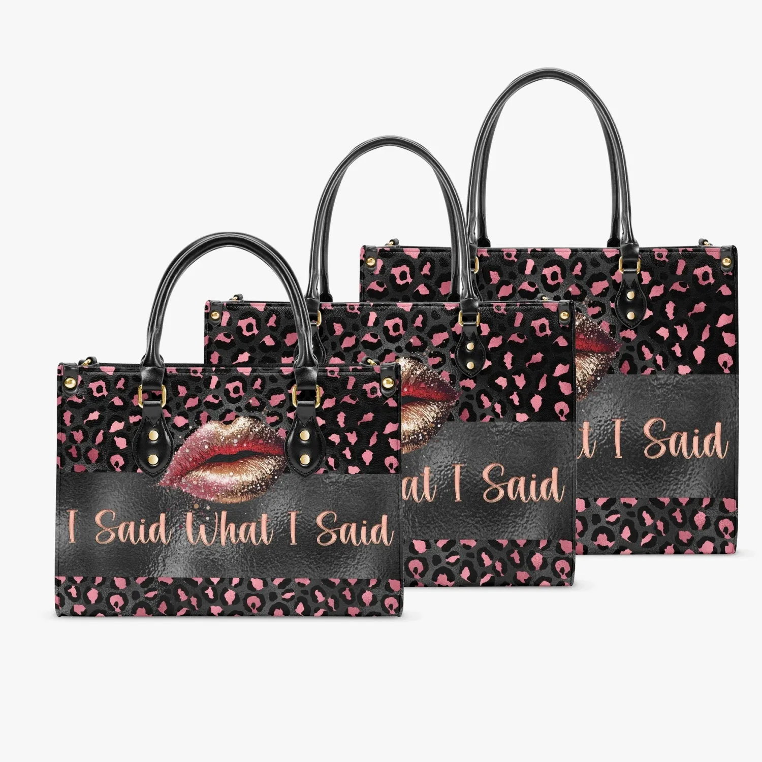 Women's Tote Bag - Pink Leopard, Lips, I Said What I Said