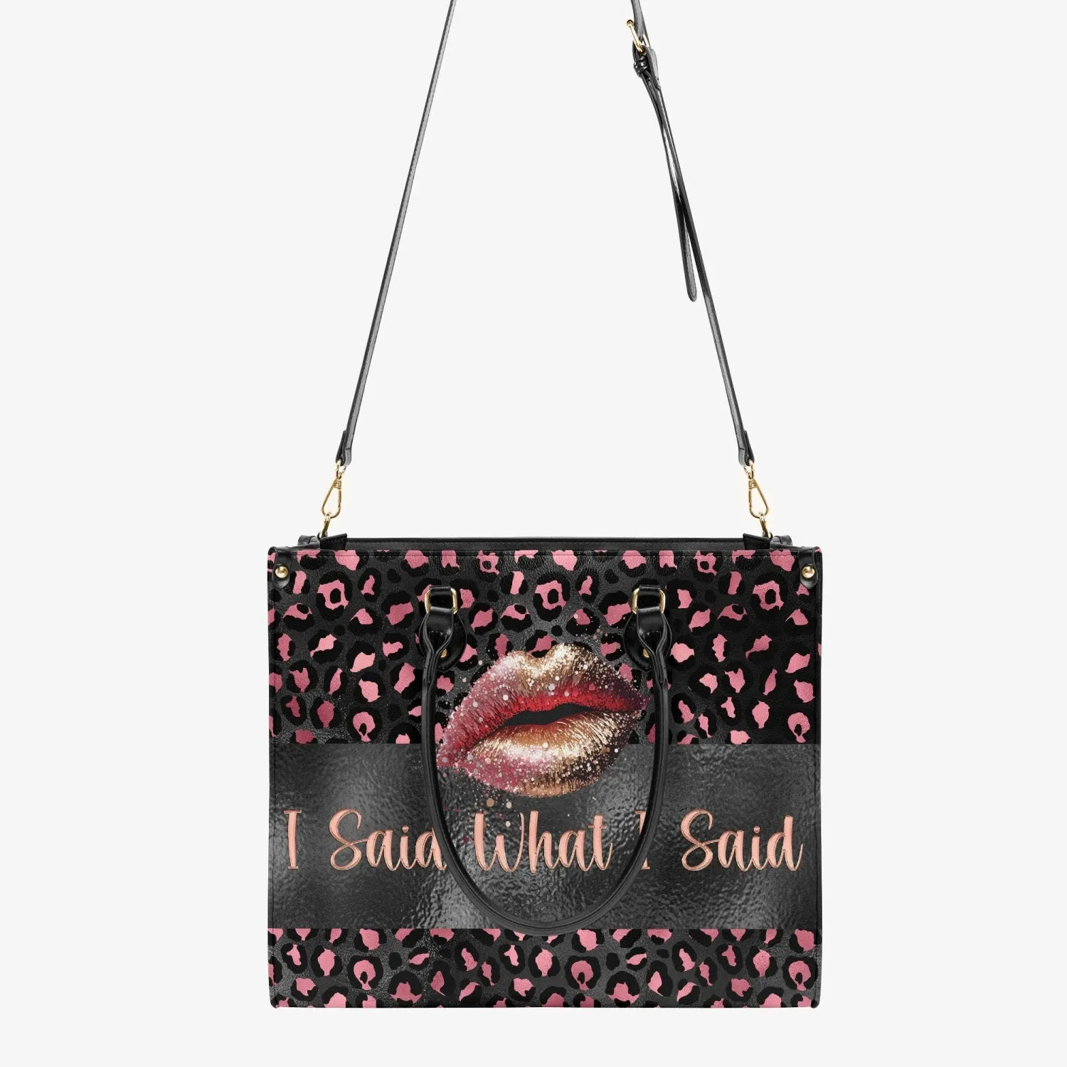 Women's Tote Bag - Pink Leopard, Lips, I Said What I Said